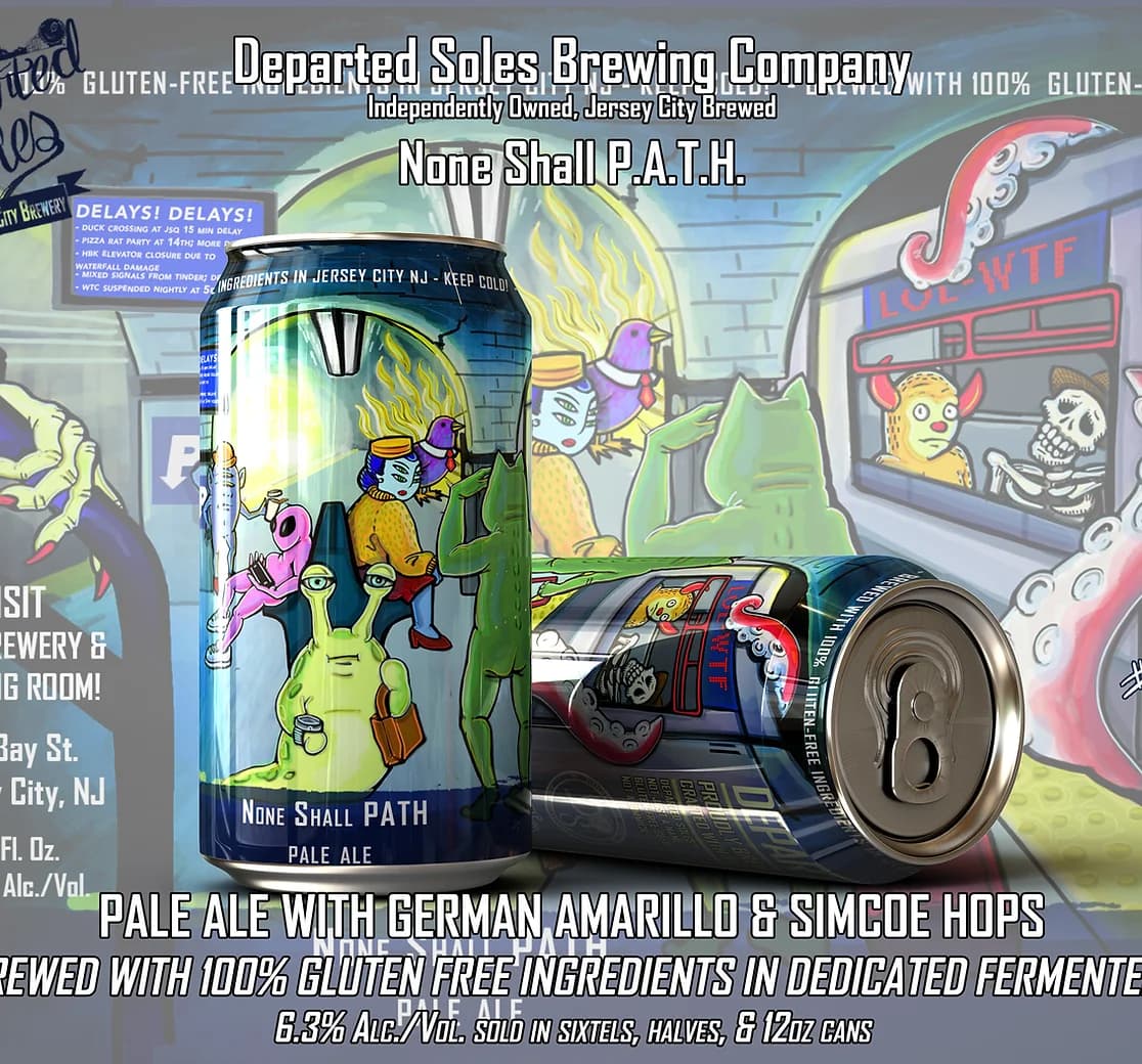 None Shall PATH by Departed Soles Brewing Company